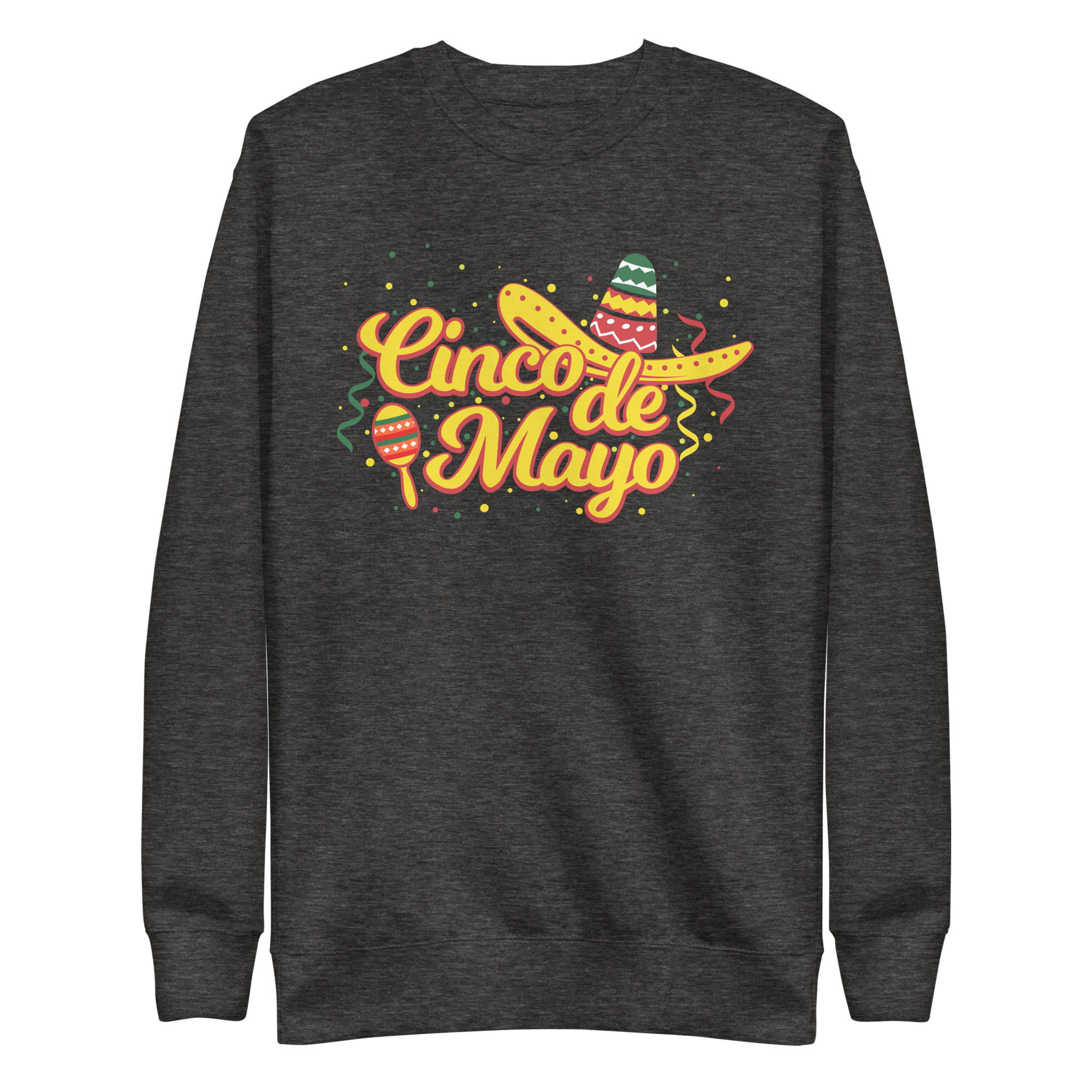 cinco fiesta graphic cinco de mayo unisex premium sweatshirt
