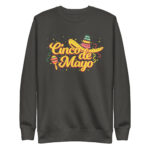cinco fiesta graphic cinco de mayo unisex premium sweatshirt