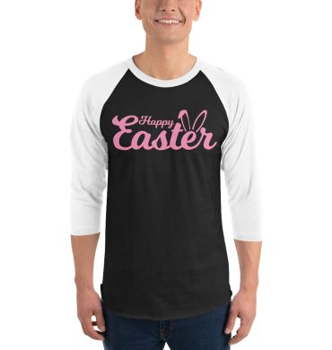 happy easter 3/4 sleeve raglan shirt