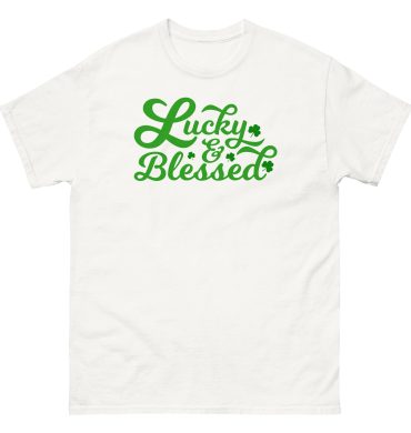 Lucky and Blessed, St. Patrick’s Day, Paddys pub, Irish girl, Unisex classic tee