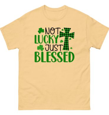St. Patrick’s Day, Not lucky just blessed, Paddys pub, Unisex classic tee