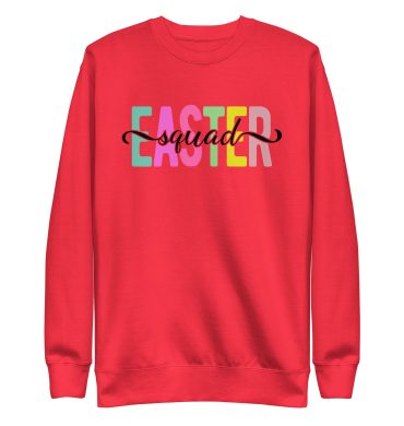 easter squad unisex premium sweatshirt